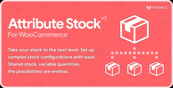 WooCommerce Attribute Stock – Shared Stock & Variable Quantities
